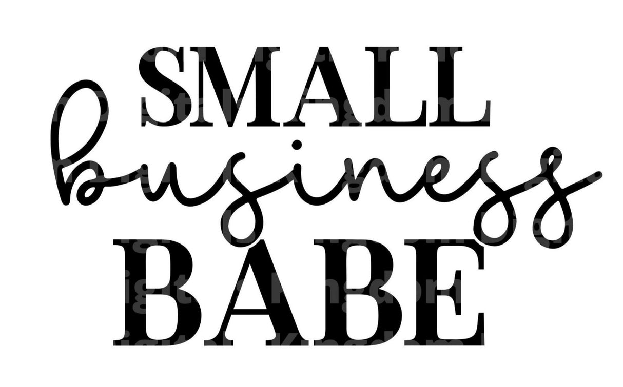 Small Business Babe SVG Cut File