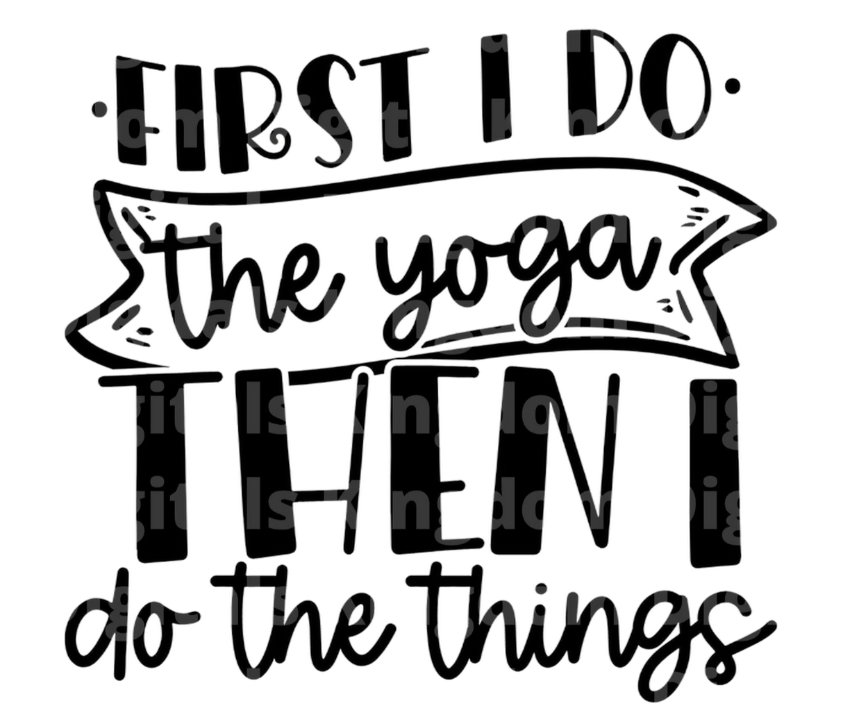 First I Yoga SVG Cut File