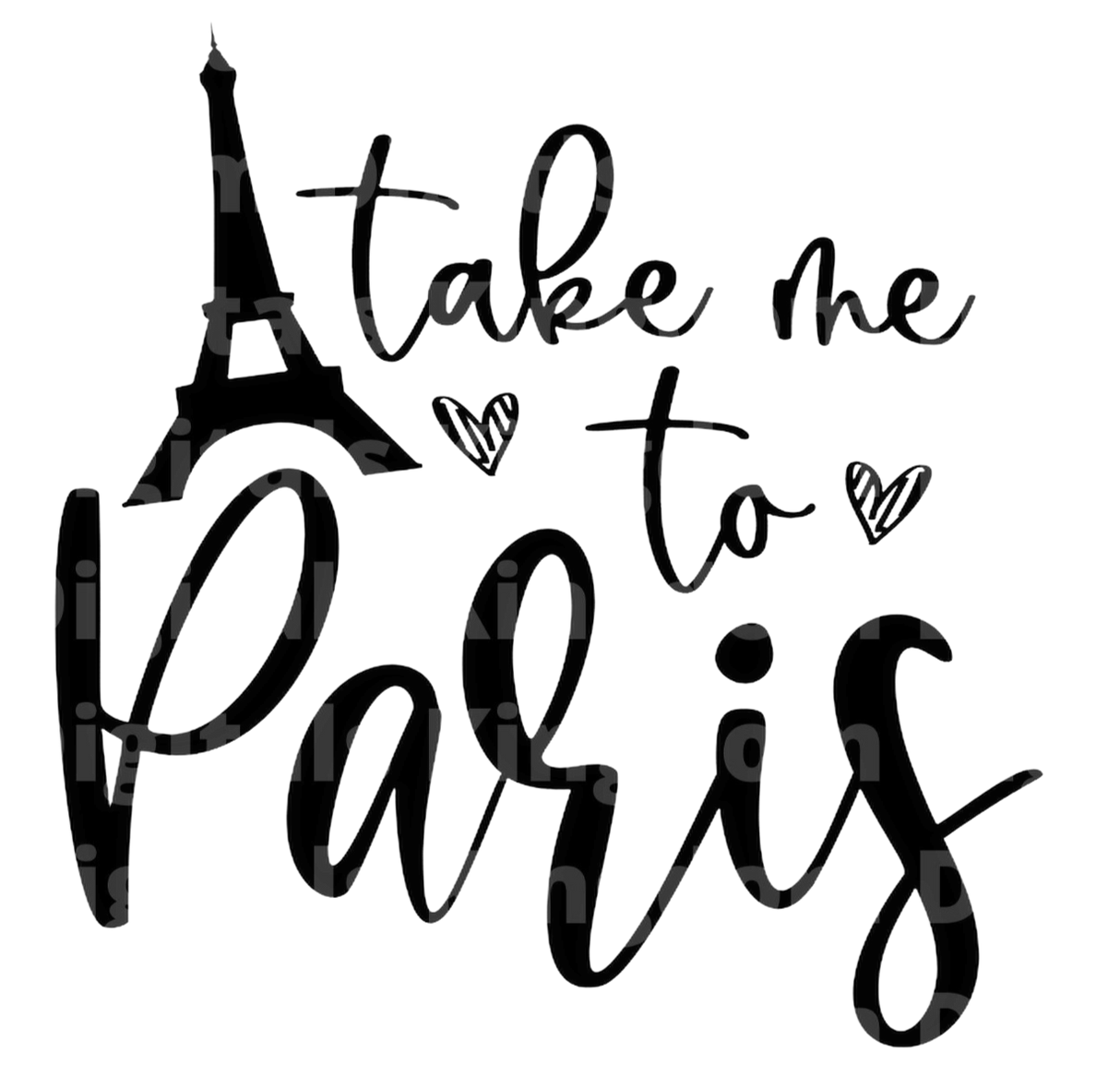 Take Me To Paris SVG Cut File