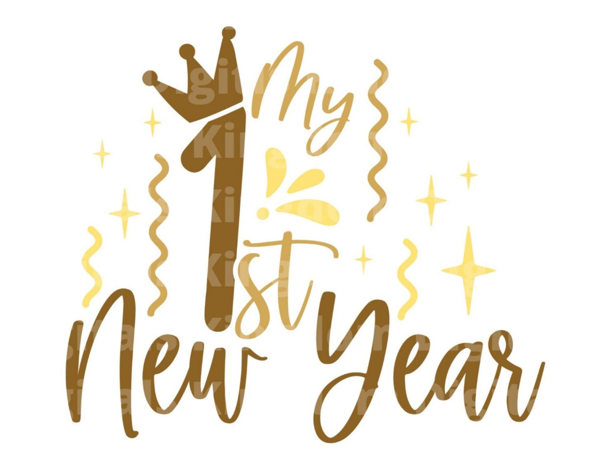 My First New Year SVG Cut File