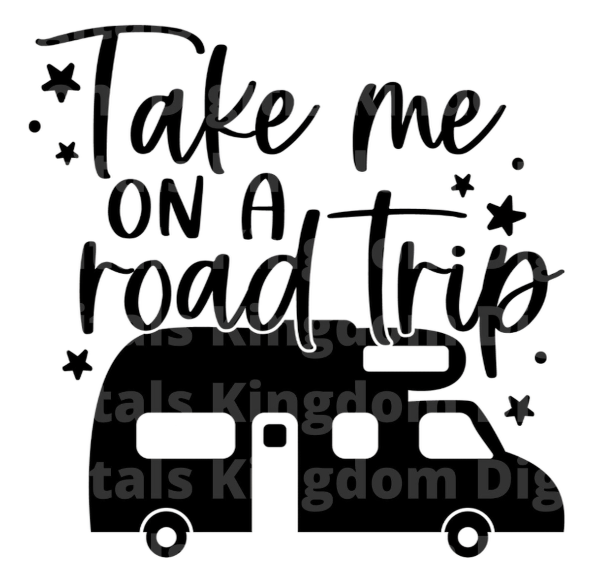 Take Me on a Road Trip SVG Cut File