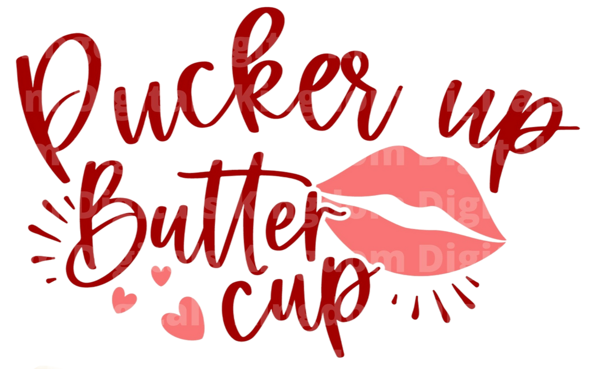 Pucker Up Buttercup SVG Cut File