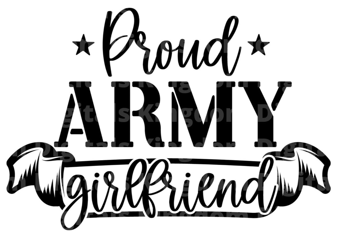 Proud Army Girlfriend SVG Cut File