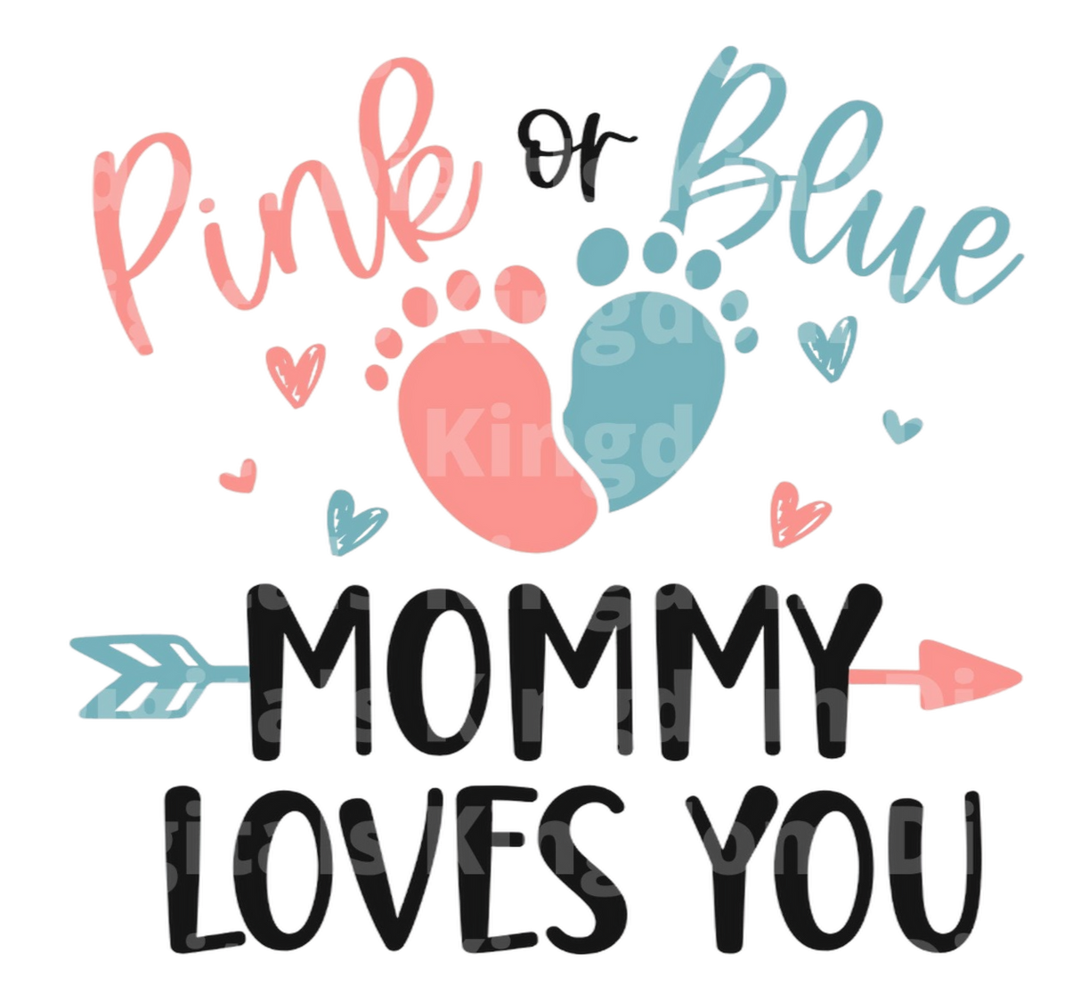Pink or Blue Mommy Loves You SVG Cut File