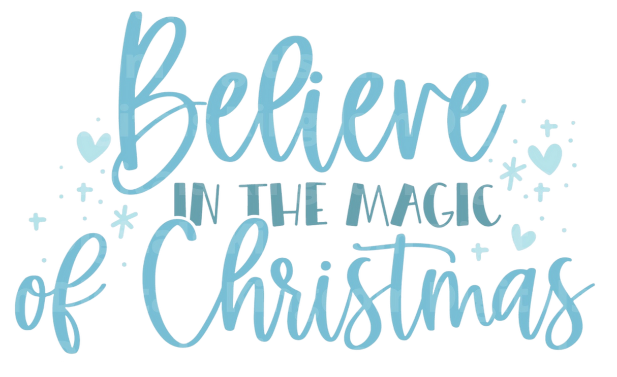 Believe in the Magic of Christmas SVG Cut File