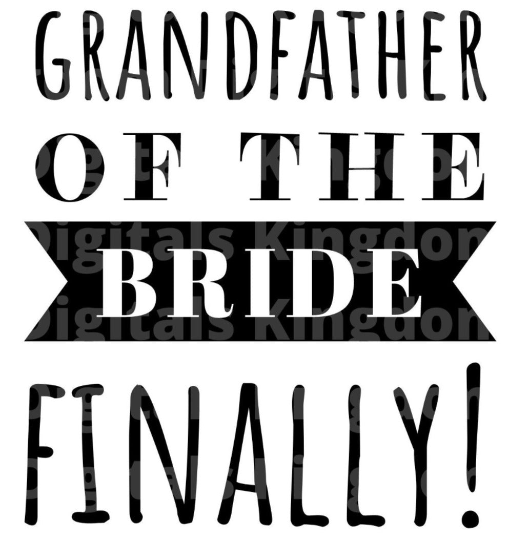 Grandfather Of The Bride SVG Cut File