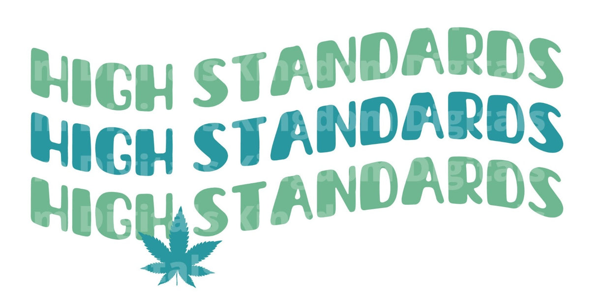 HIGH Standards SVG Cut File