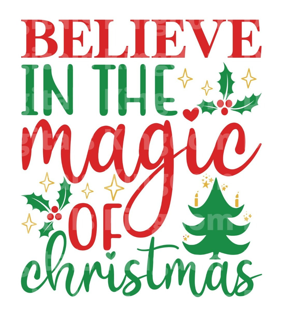 Believe in the magic of Christmas SVG Cut File