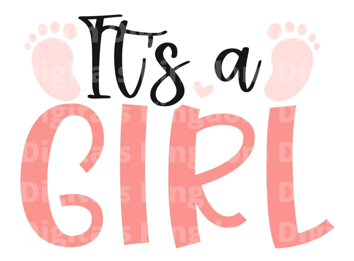 Its a Girl SVG Cut File