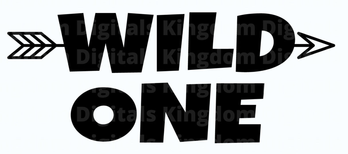 Wild One SVG Cut File