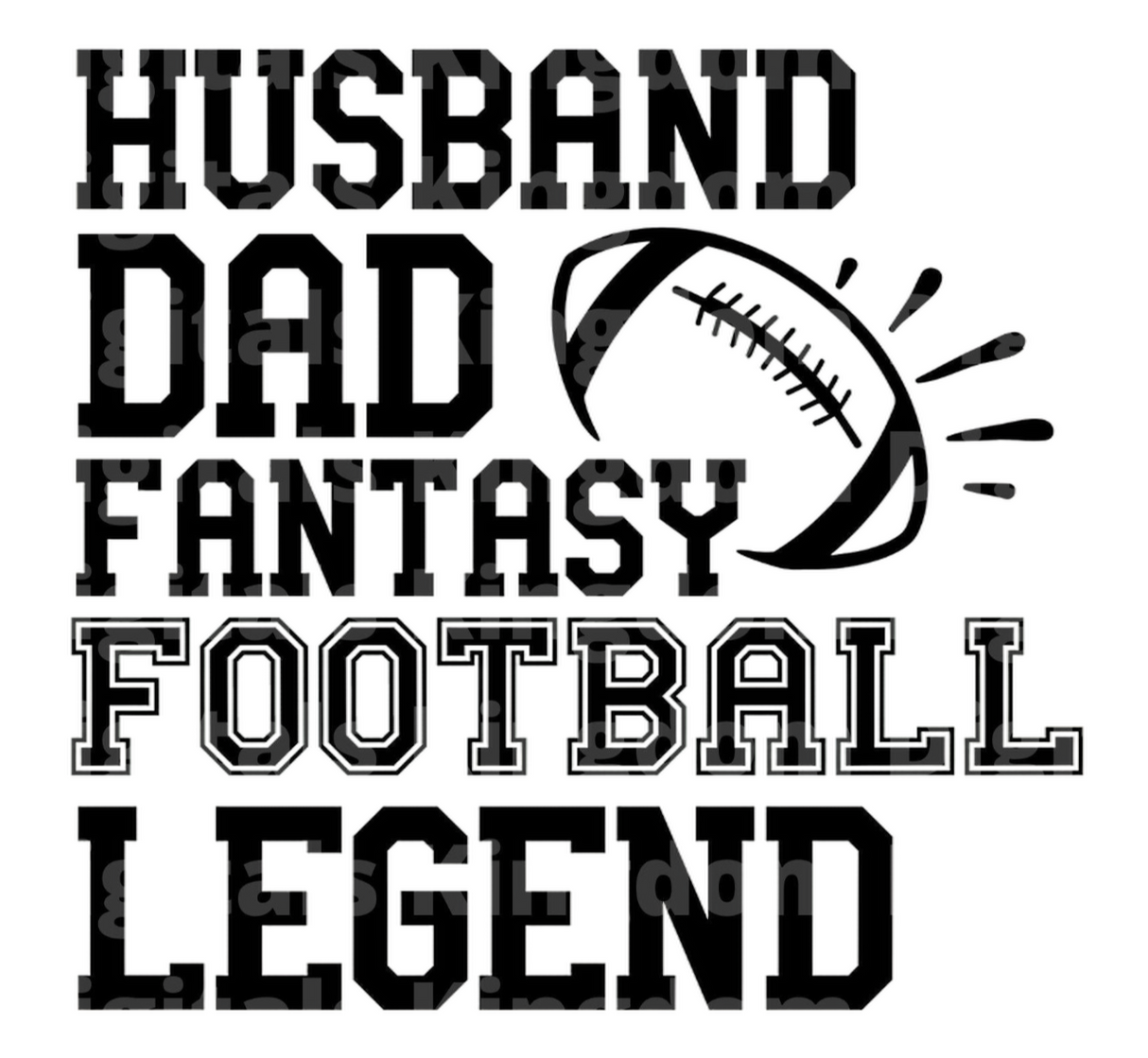 Husband Dad Fantasy Football Legend SVG Cut File