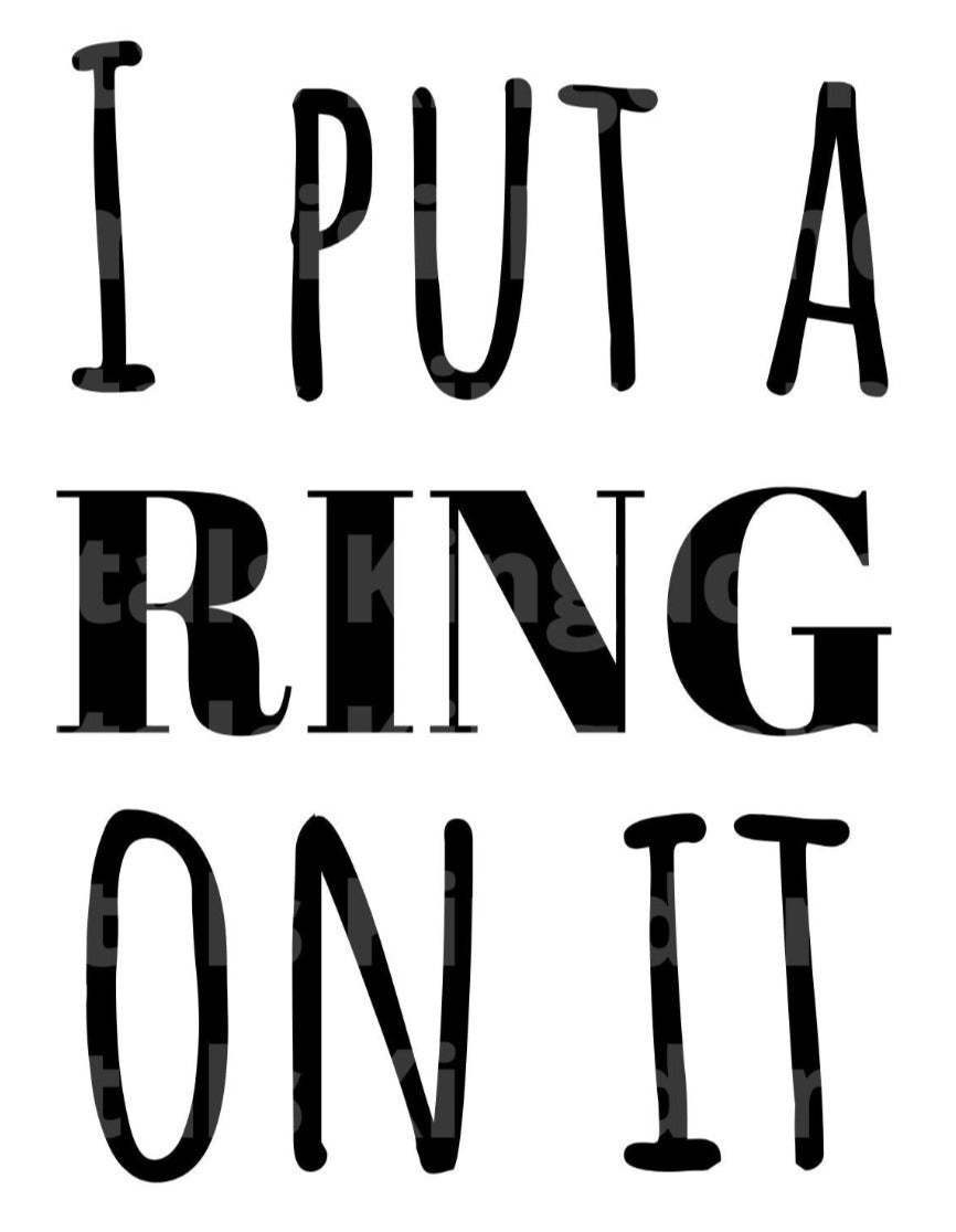 I Put A Ring On It SVG Cut File