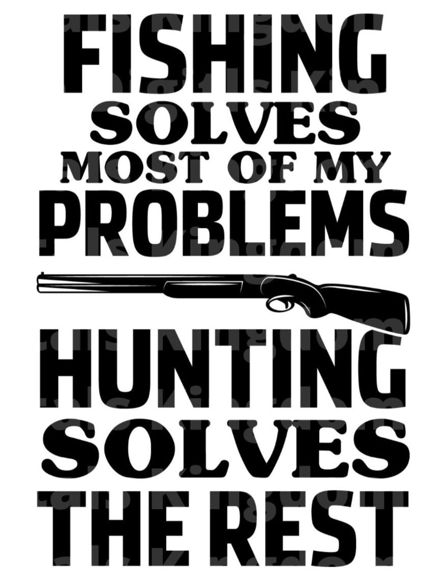 Fishing Solves Most Problems SVG Cut File