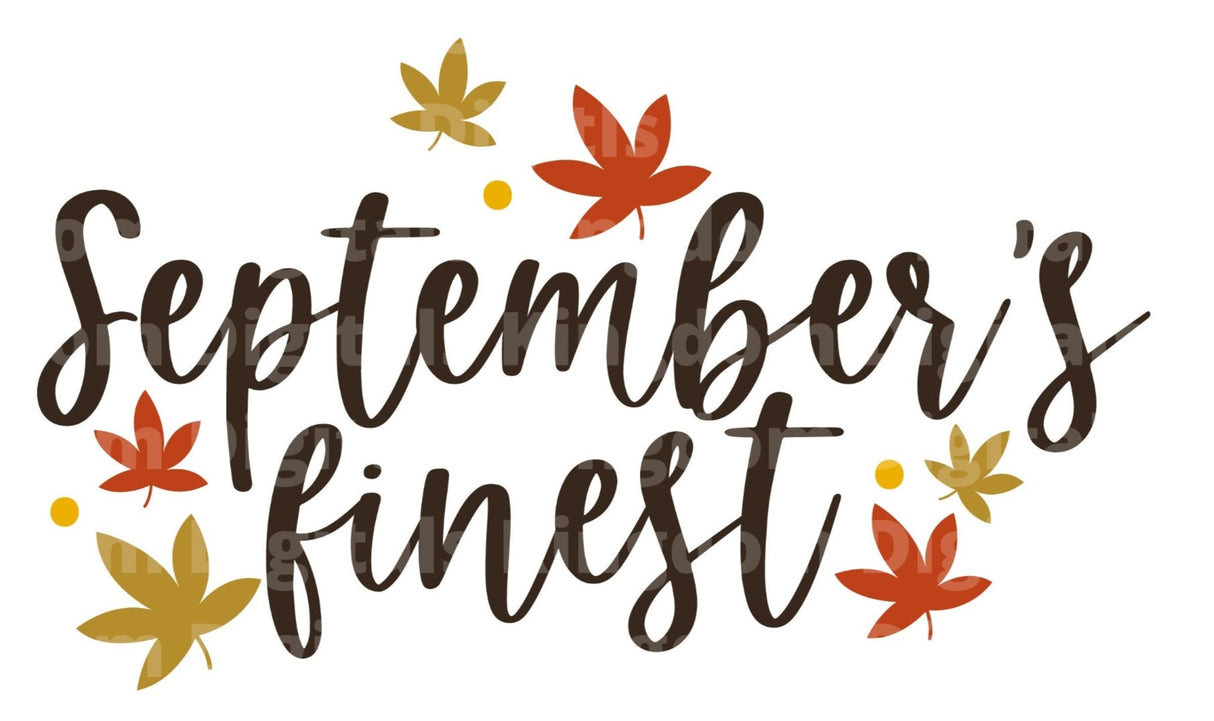September's finest SVG Cut File