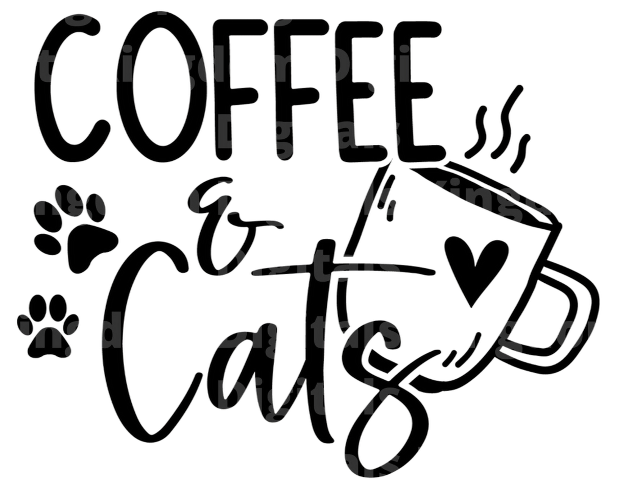 Cats and Coffee SVG Cut File