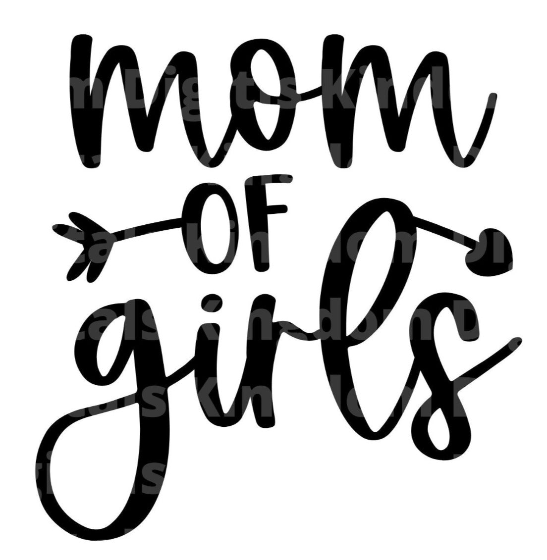 Mom of Girls SVG Cut File