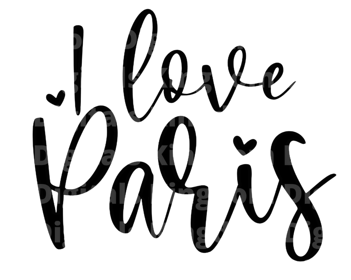 I Love Paris SVG Cut File