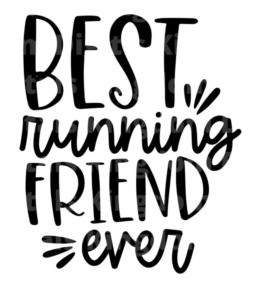 Best Running Friend Ever SVG Cut File
