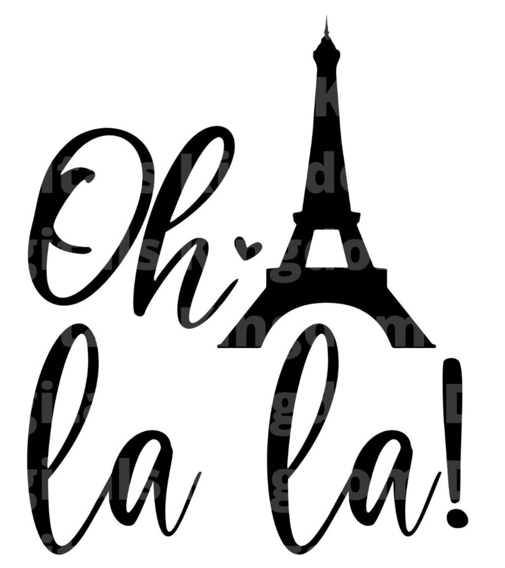 Oh La La SVG Cut File