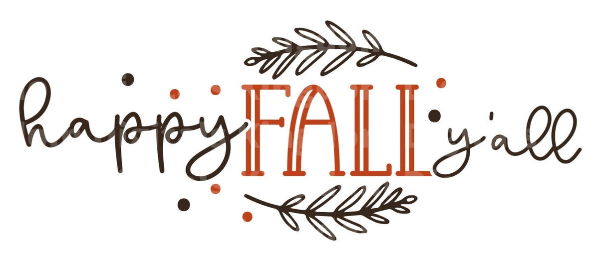 Happy Fall Y'all SVG Cut File