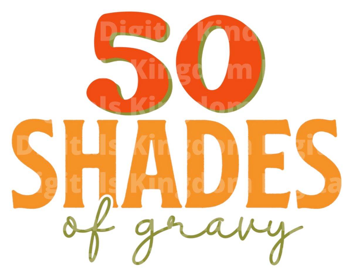 50 shades of gravy SVG Cut File