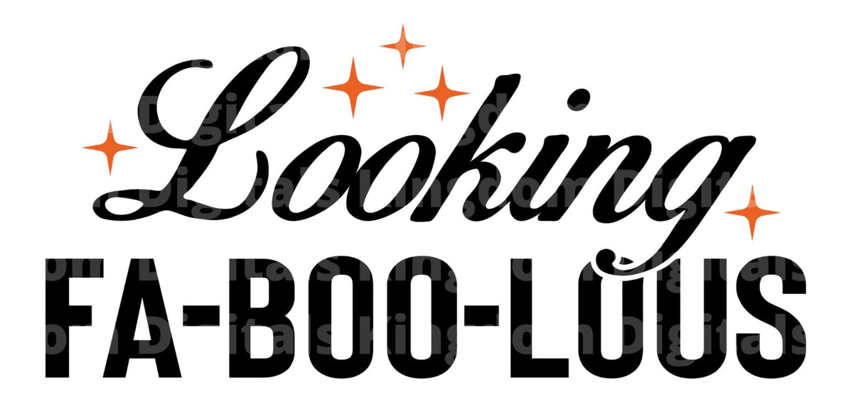 Looking fa-boo-lous SVG Cut File