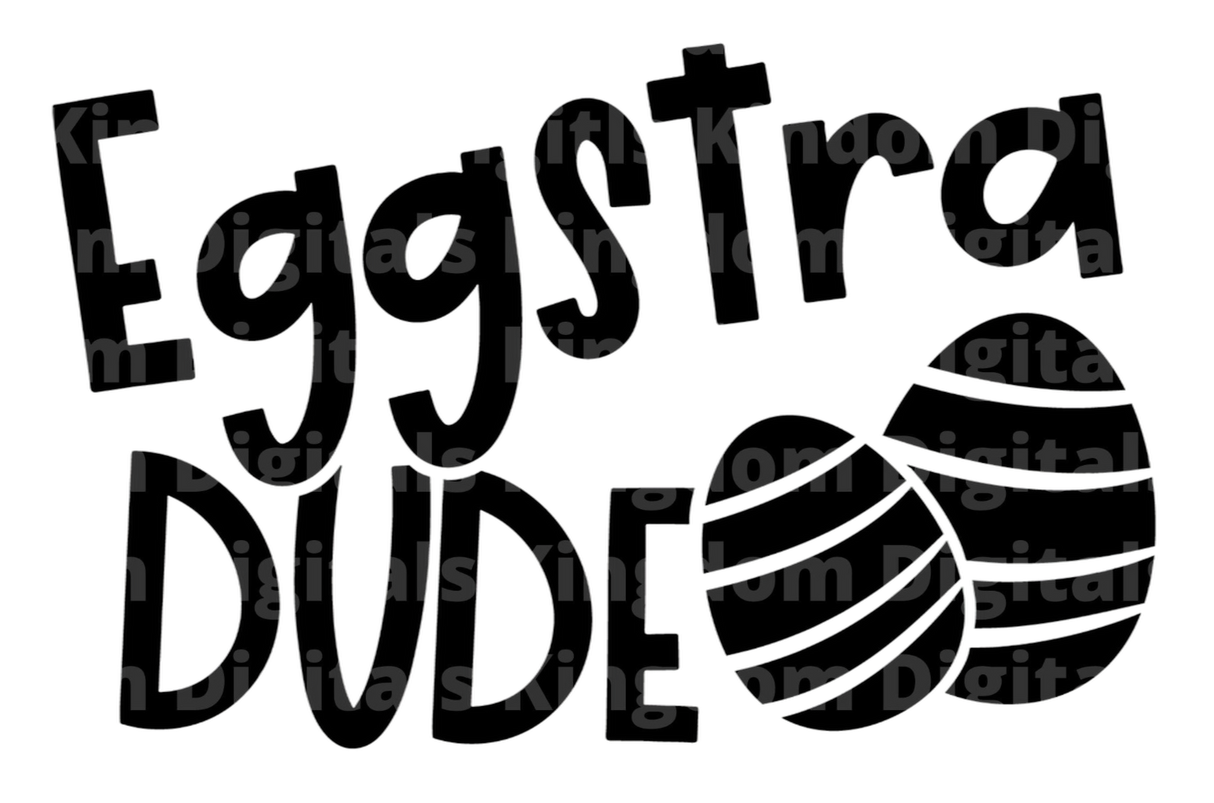 Eggstra Dude SVG Cut File