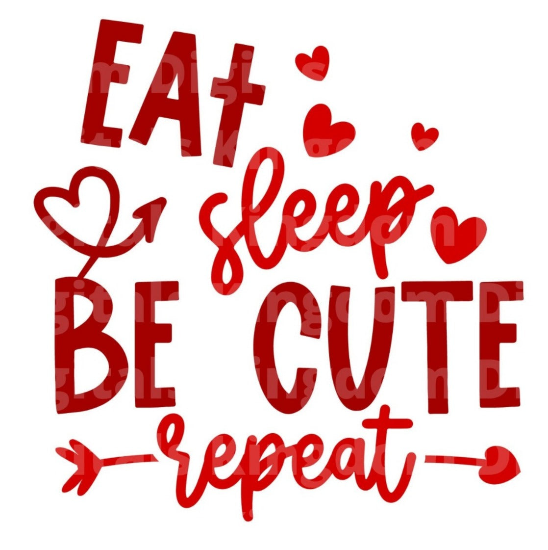 Eat Sleep Be Cute Repeat SVG Cut File