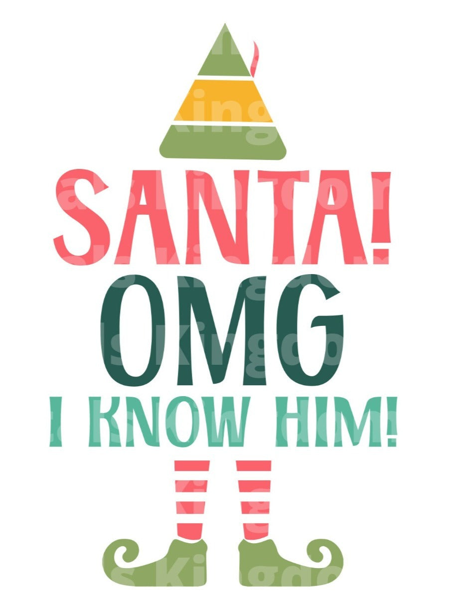 Santa! OMG I Know him! SVG Cut File