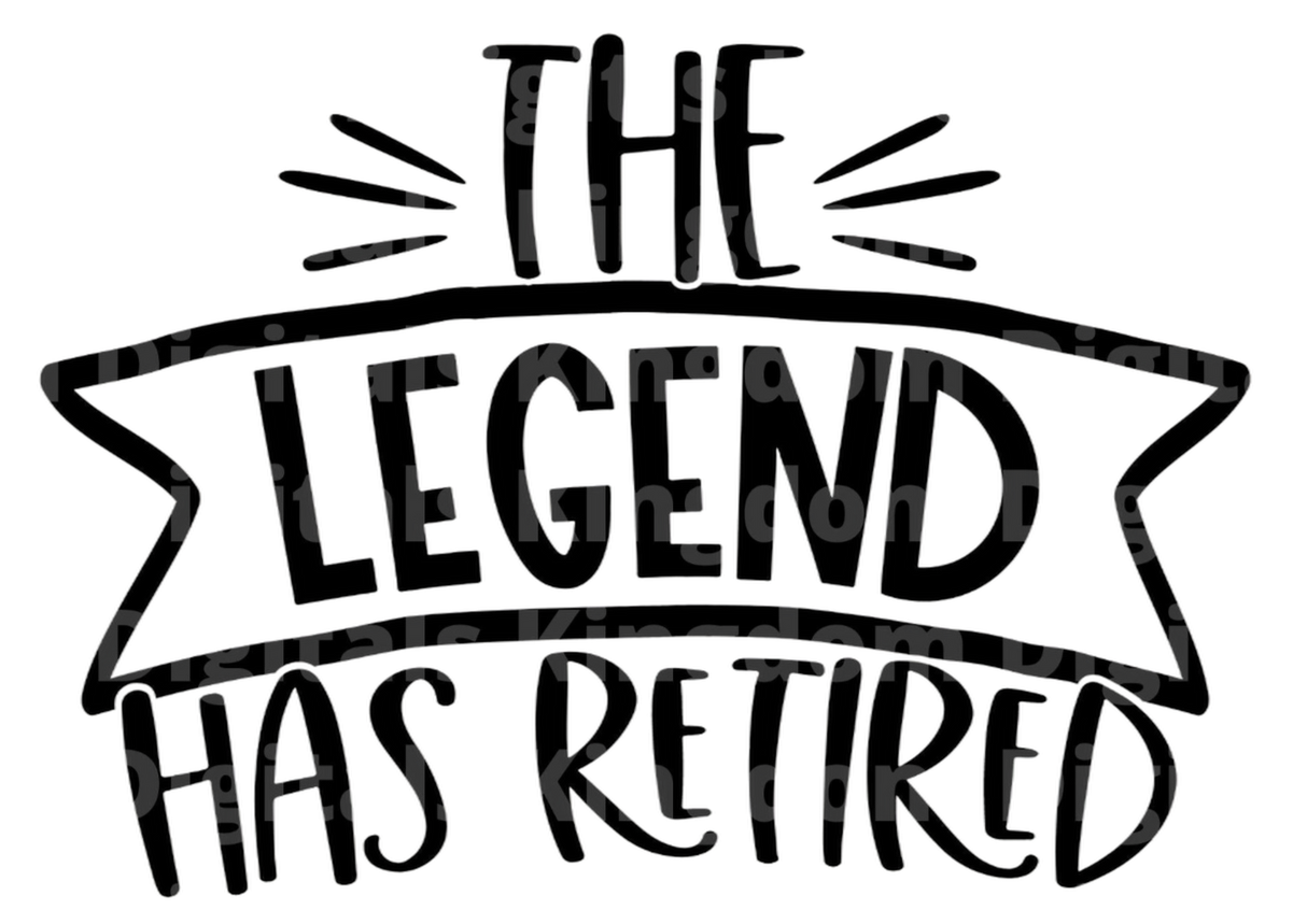 Legend Has Retired SVG Cut File