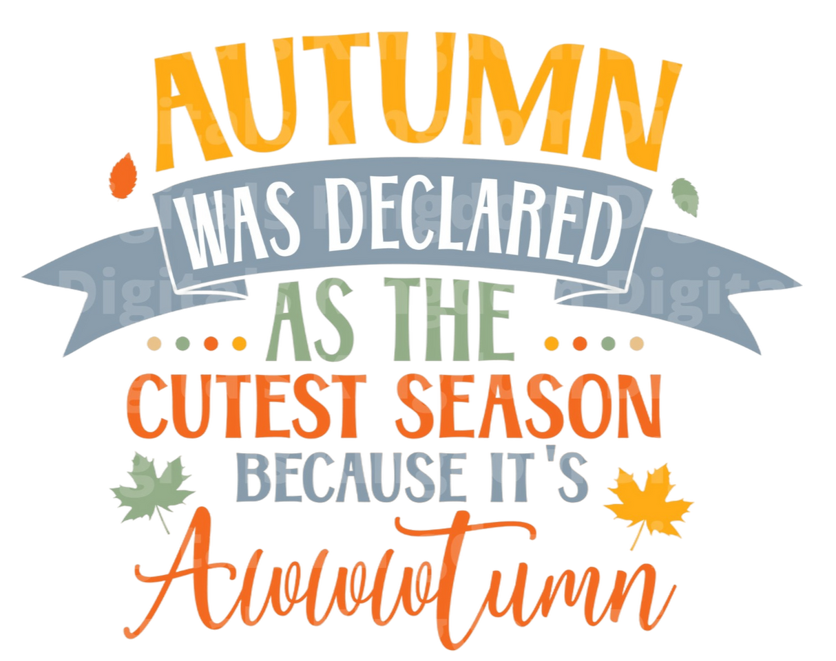 Autumn was declared as the cutest season SVG Cut File