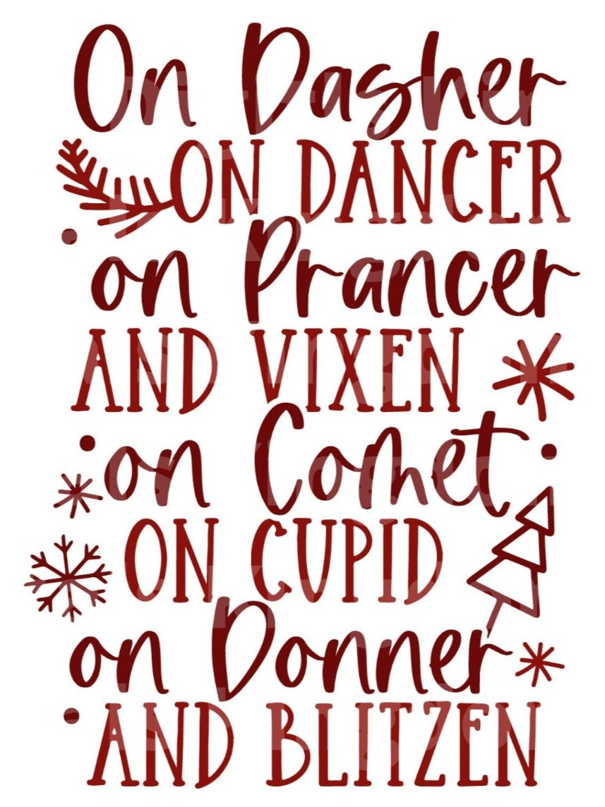 On Dasher  Prancer  Vixen SVG Cut File