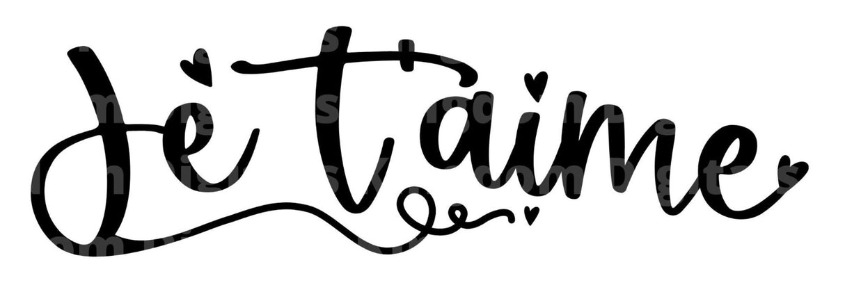 Je Taime SVG Cut File