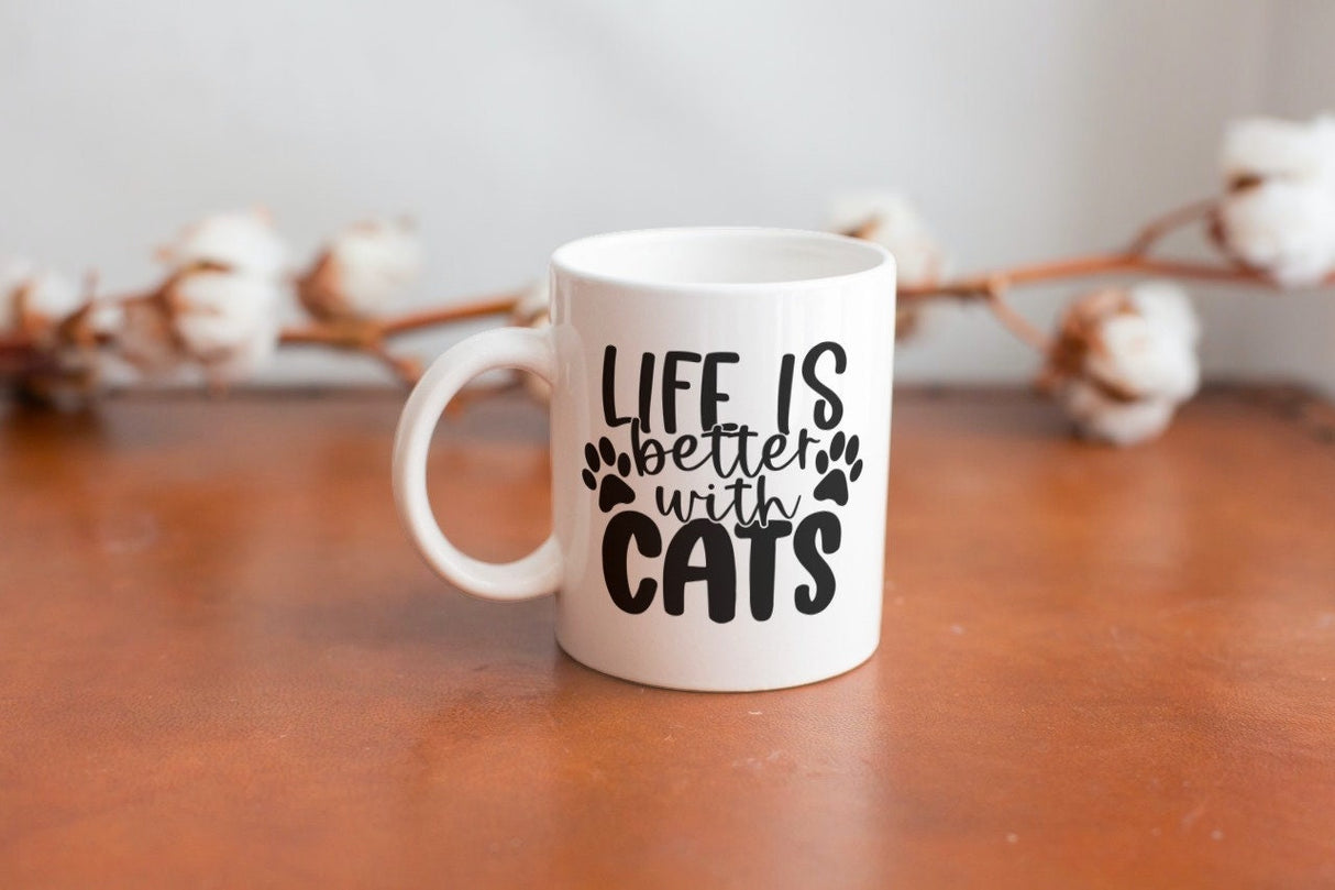 Life is Better with Cats SVG Cut File