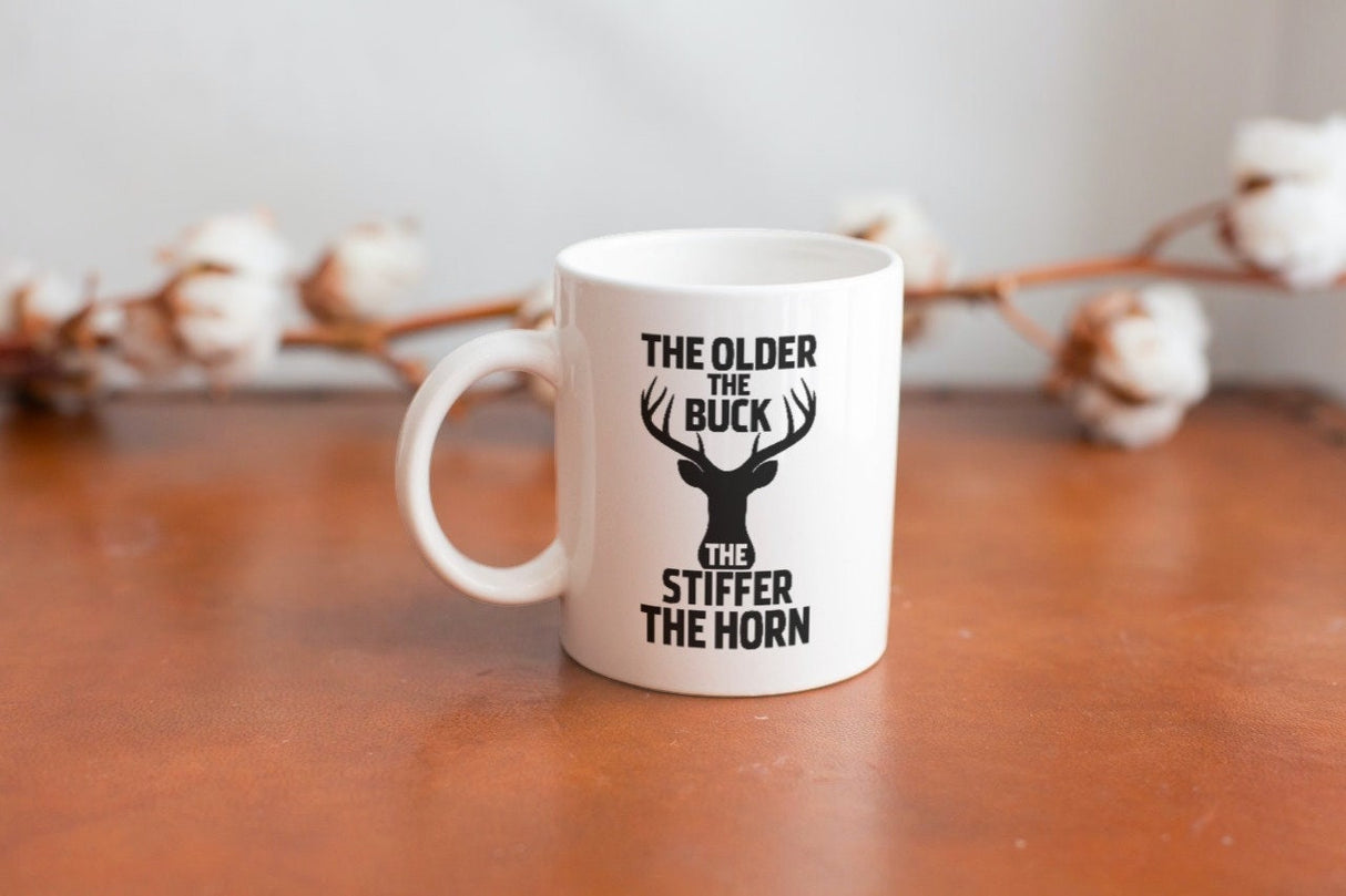 The Older The Buck The Stiffer The Horn SVG Cut File