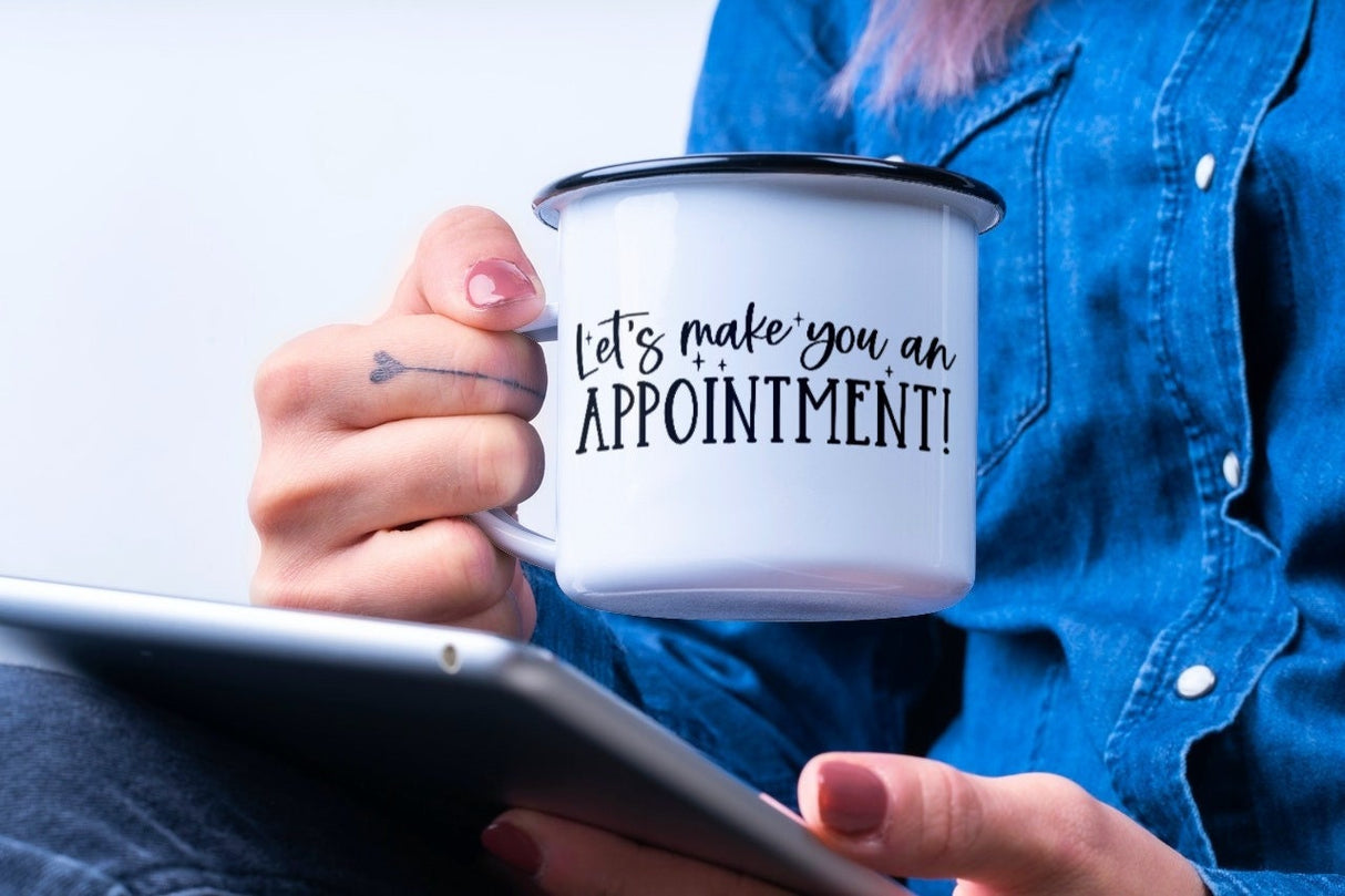 Let's Make You An Appointment SVG Cut File