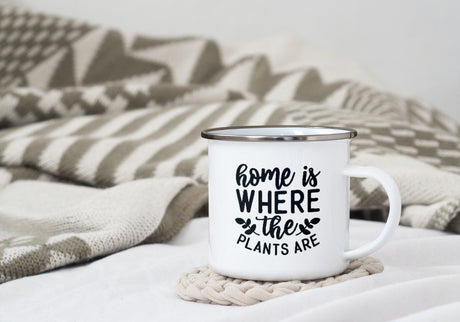 Home Is Where The Plants Are SVG Cut File