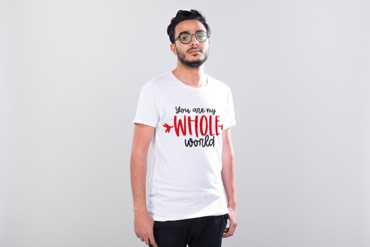 You Are My Whole World SVG Cut File