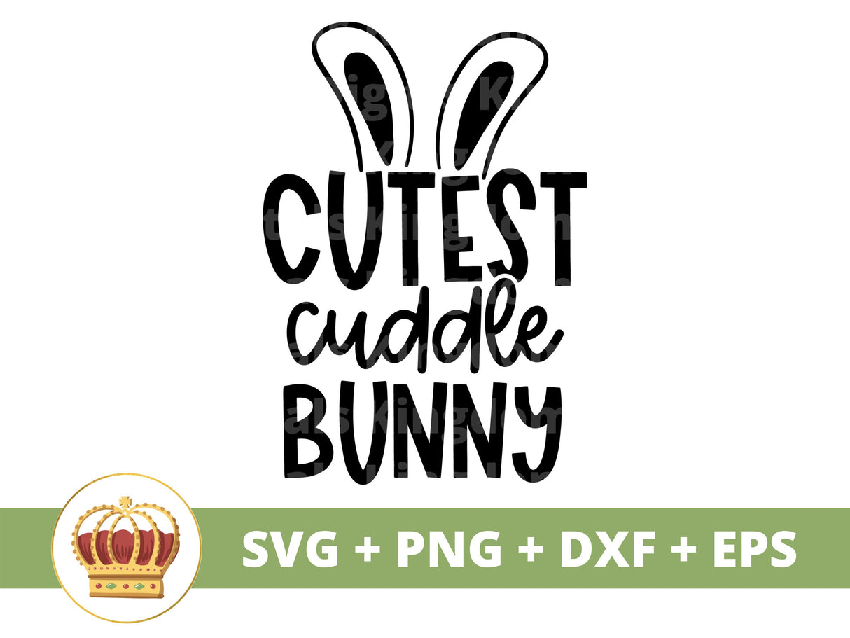 Cutest Cuddle Bunny SVG Cut File