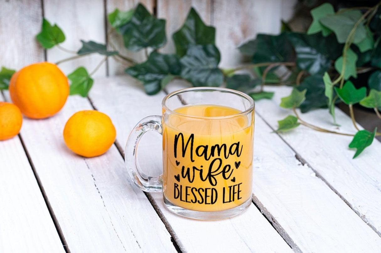 Mama Wife Blessed Life SVG Cut File