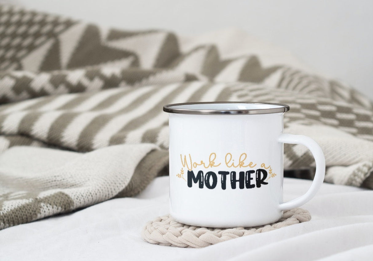 Work Like A Mother SVG Cut File