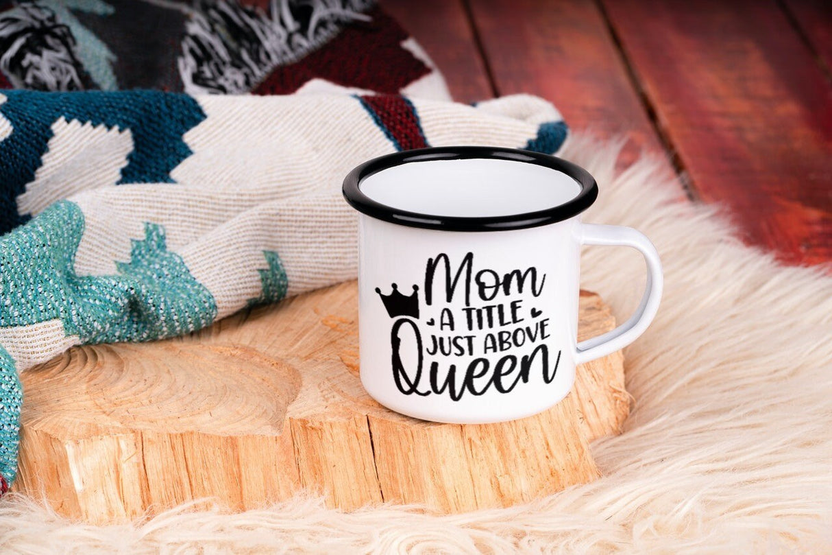 Mom A Title Just Above Queen SVG Cut File