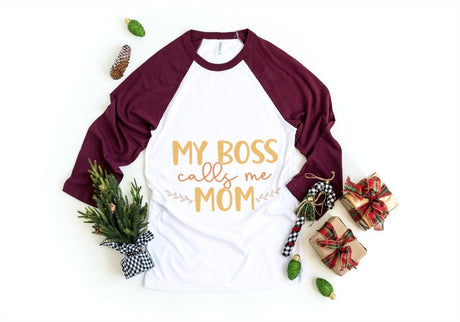 My Boss Calls Me Mom SVG Cut File