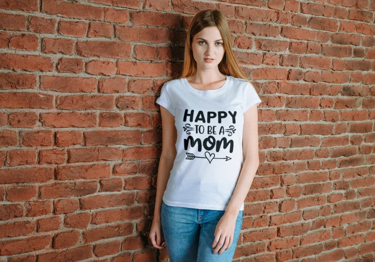 Happy To Be A Mom SVG Cut File