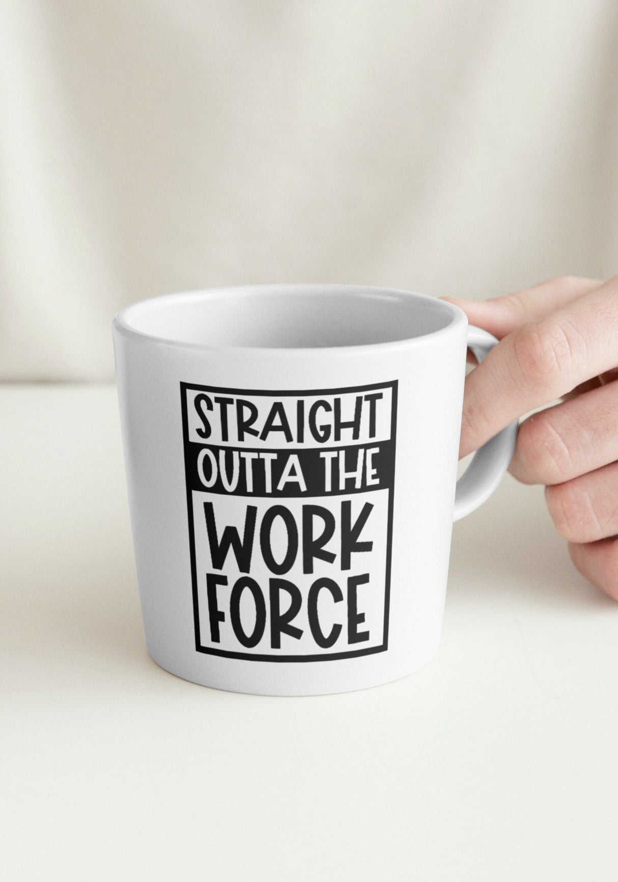 Straight Out Of The Workforce SVG Cut File