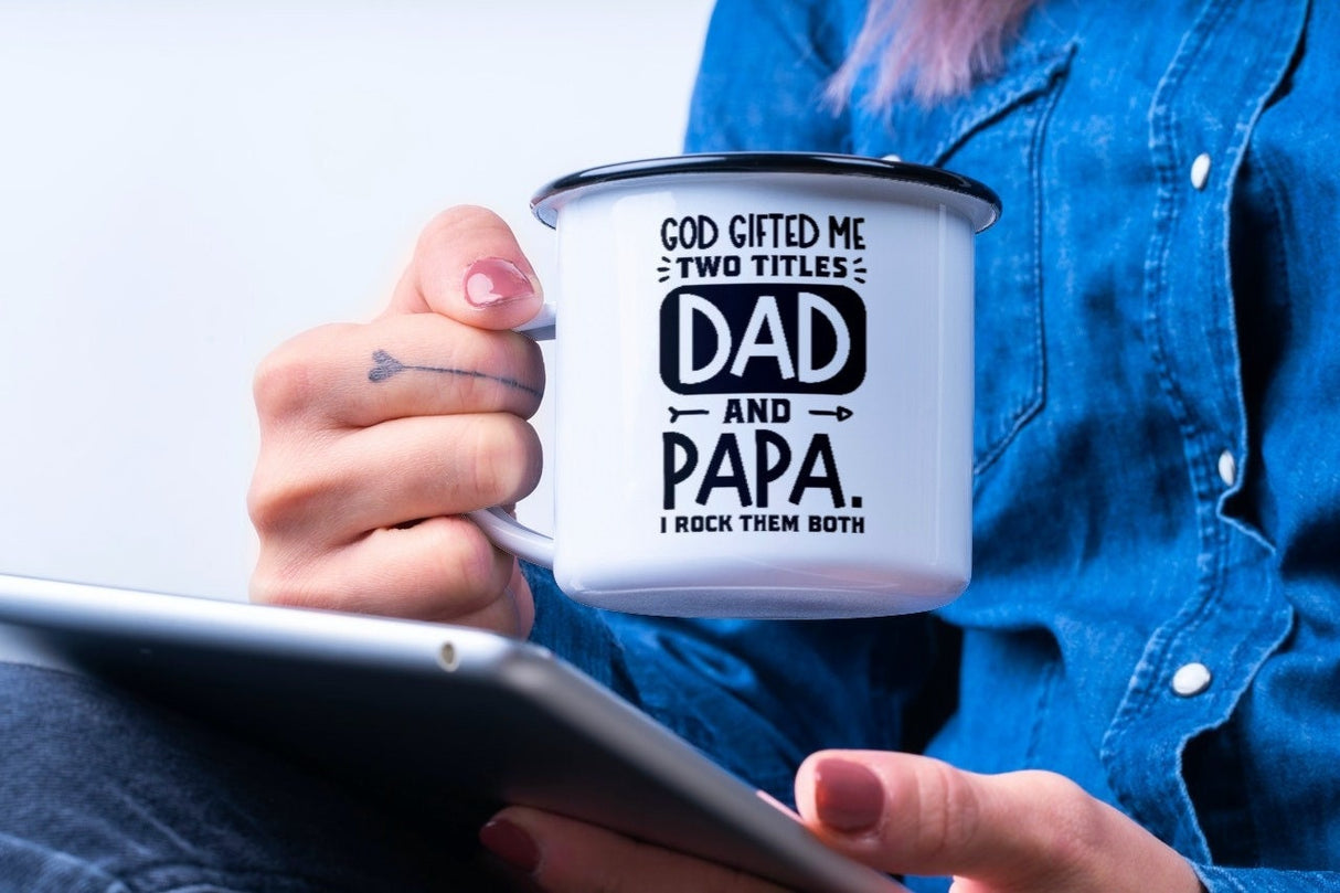 God Gifted Me With Two Titles Dad & Papa I Rock Them Both SVG Cut File