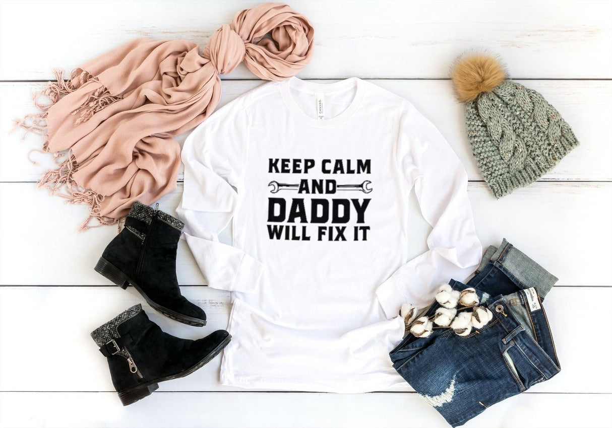 Keep Calm & Daddy Will Fix It SVG Cut File