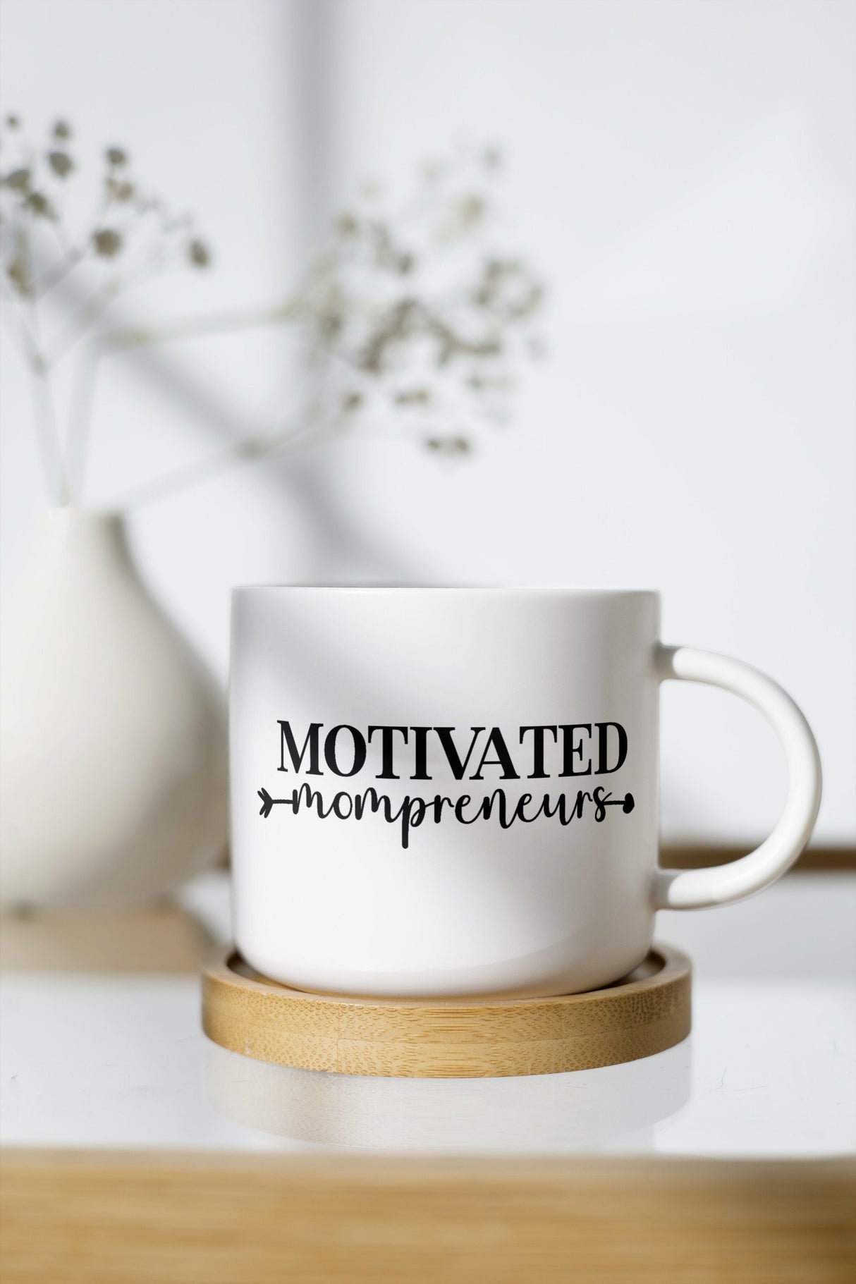 Motivated Mompreneurs SVG Cut File