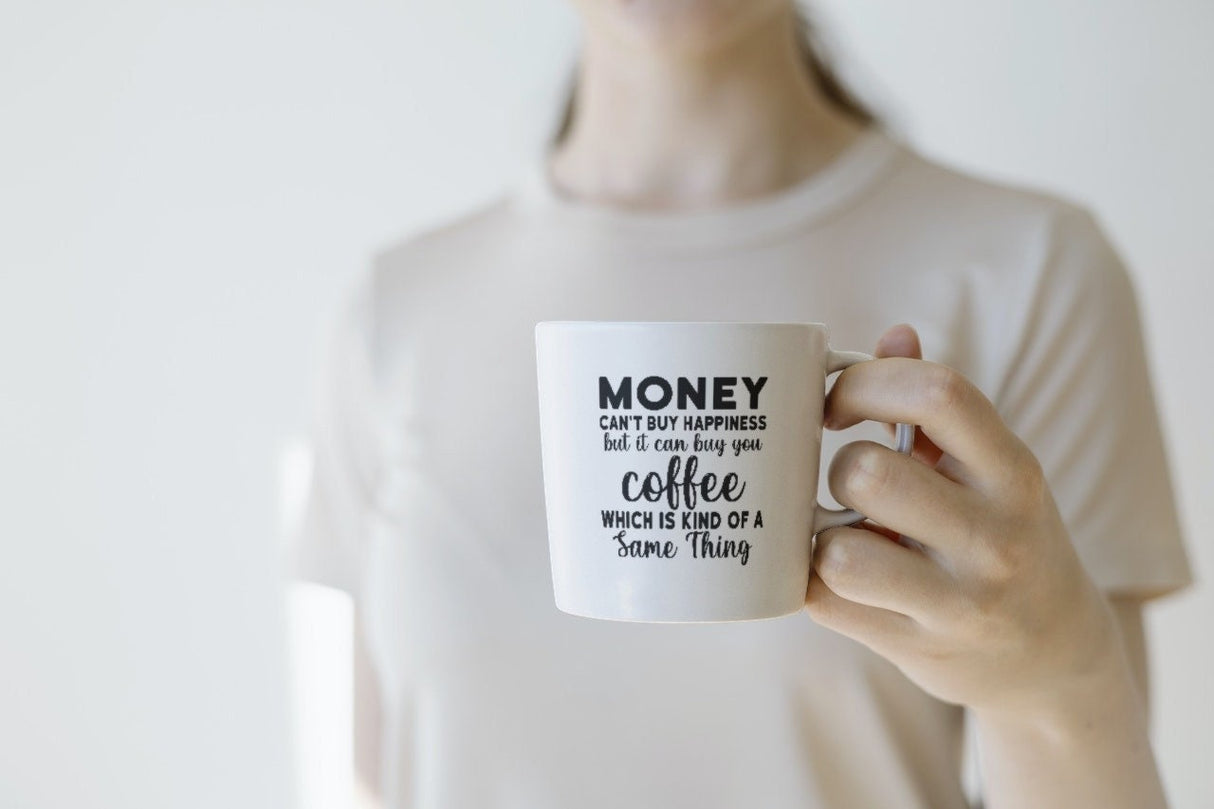 Money Cant Buy Happiness But You Can buy Coffee SVG Cut File