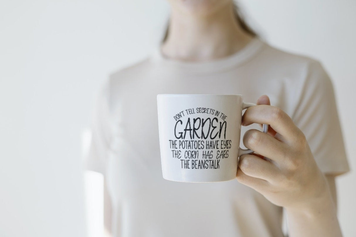 Don't Tell Secrets In The Garden SVG Cut File